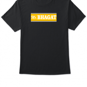 Mr Bhagat Title Half Sleeve T Shirt