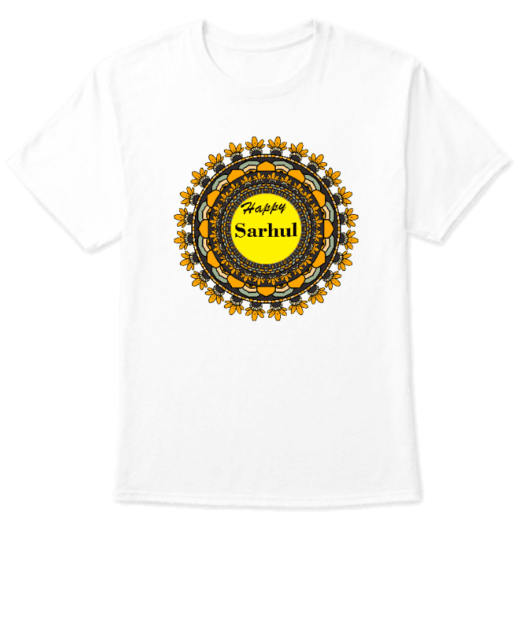 Happy Sarhul Mandal Design Half Sleeve T Shirt - Image 1